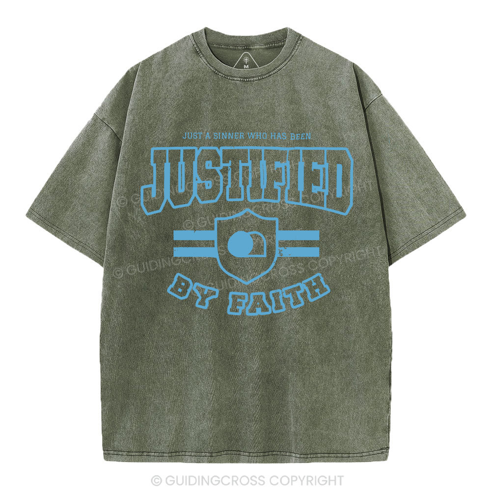 Just A Sinner Who Has Been Justified Christian Washed T-Shirt