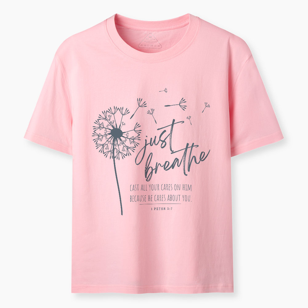 Just Breath Christian T-Shirt