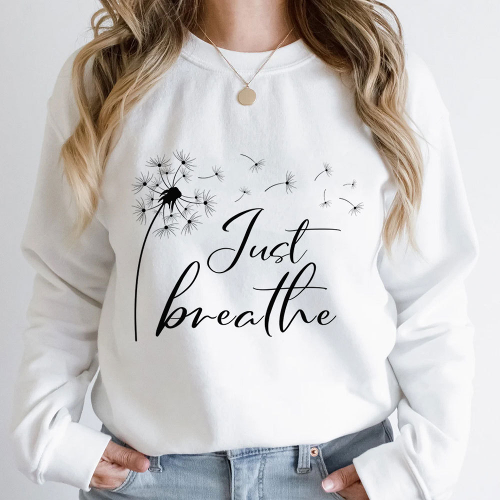 Just Breathe Christian Sweatshirt