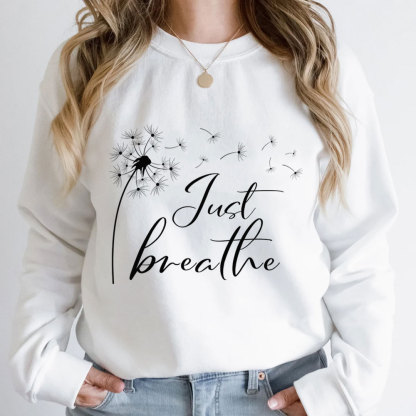 Just Breathe Christian Sweatshirt