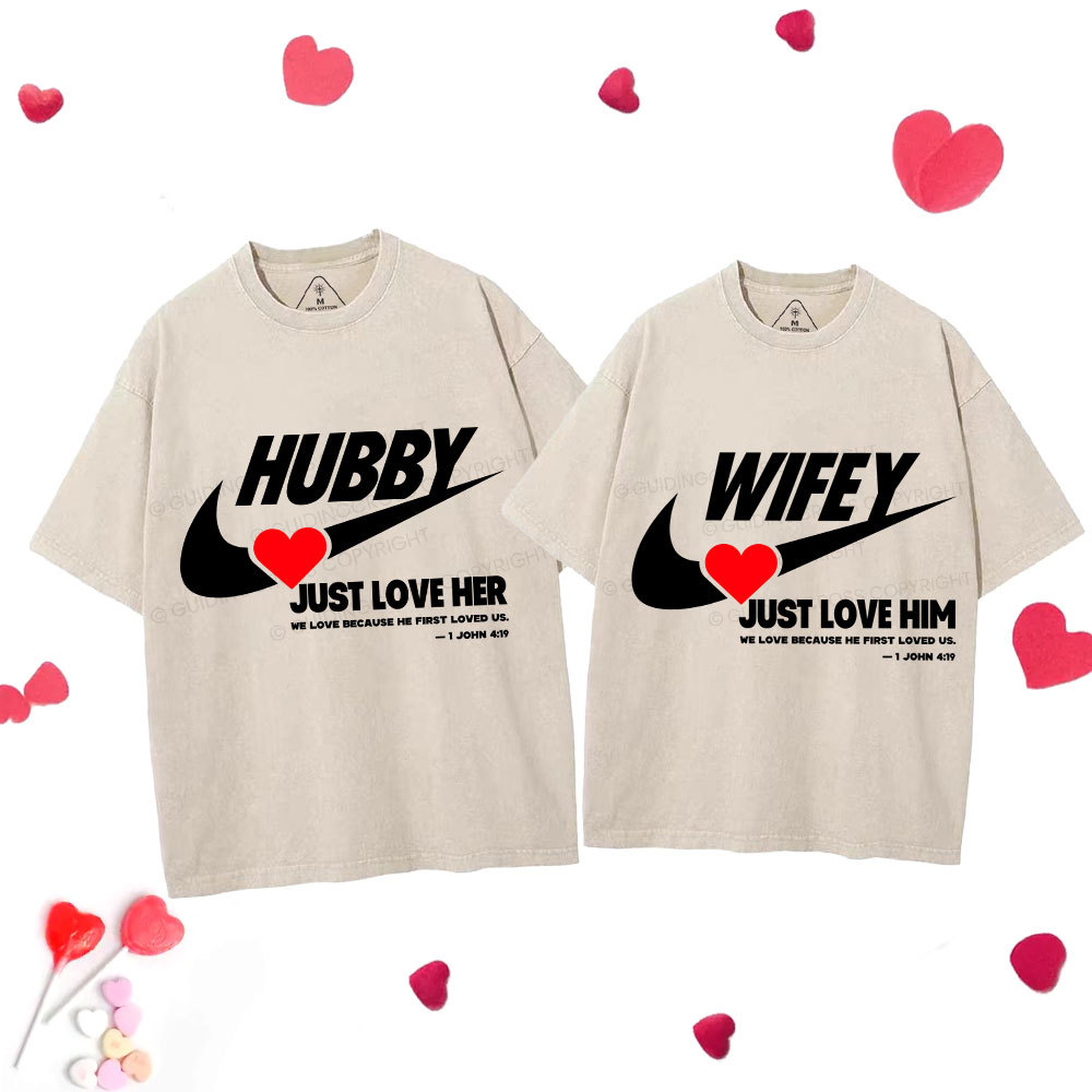 Just Love Him Her Christian Couple Washed T-Shirts