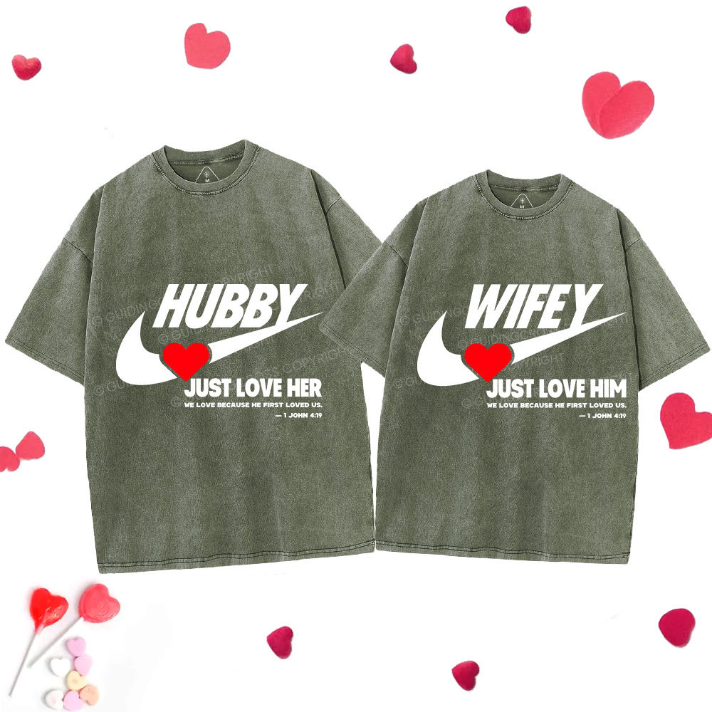 Just Love Him Her Christian Couple Washed T-Shirts