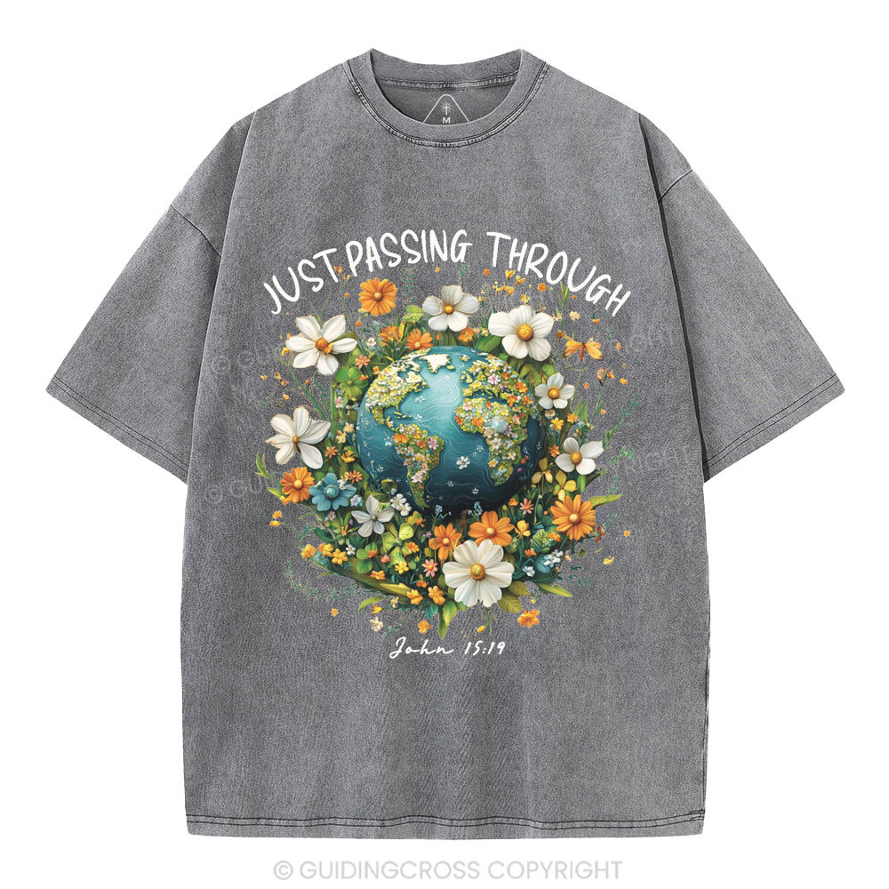 Just Passing Through Christian Washed T-Shirt