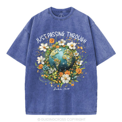 Just Passing Through Christian Washed T-Shirt