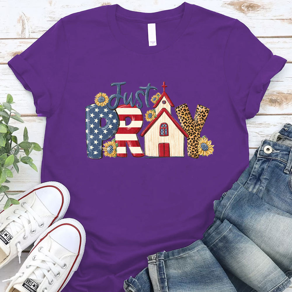 Just Pray Christian T-Shirt