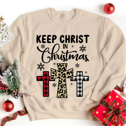 Keep Christ In Christmas Christian Sweatshirt