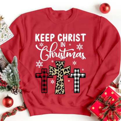 Keep Christ In Christmas Christian Sweatshirt