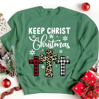 Keep Christ In Christmas Christian Sweatshirt