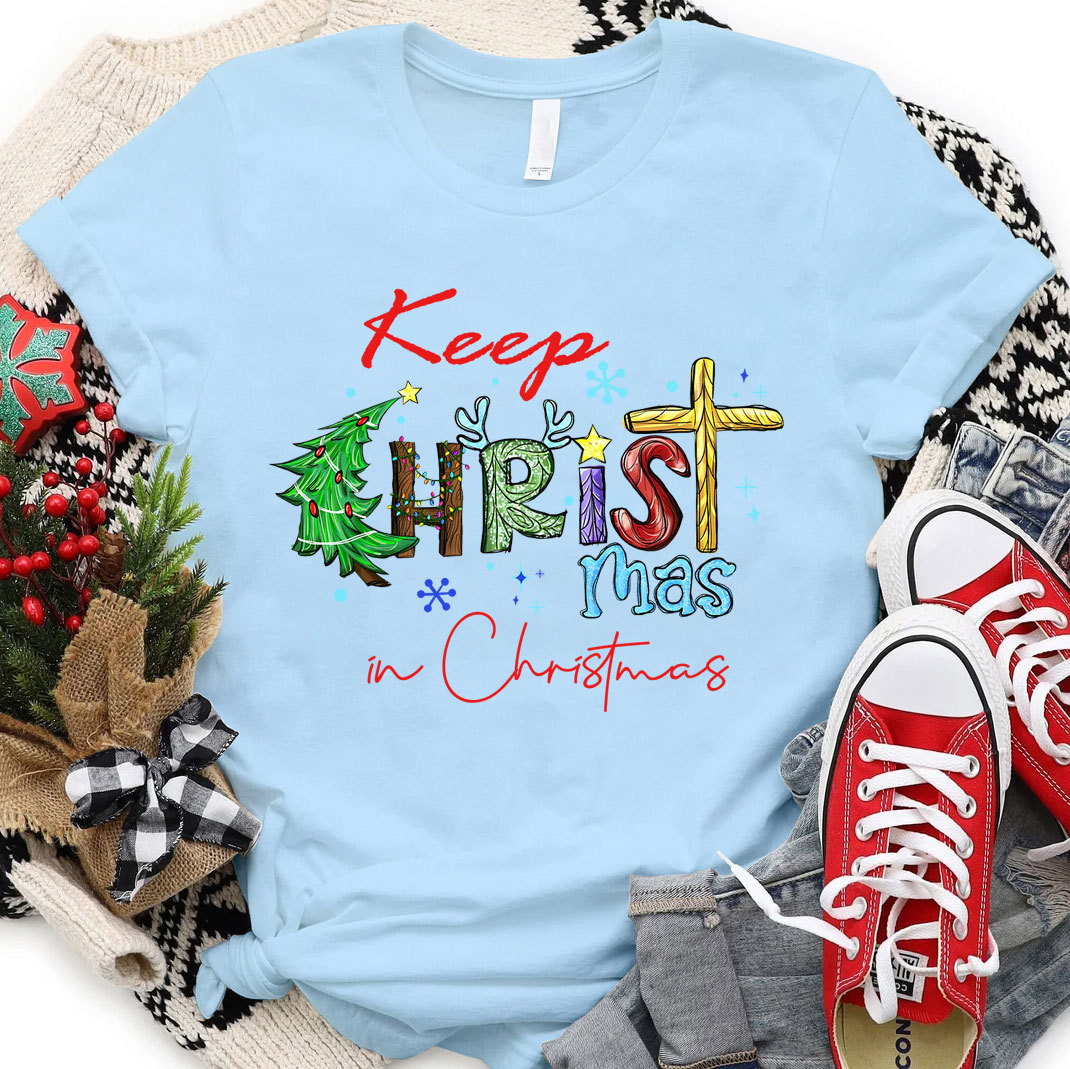 Keep Christ In Christmas Christian T-Shirt