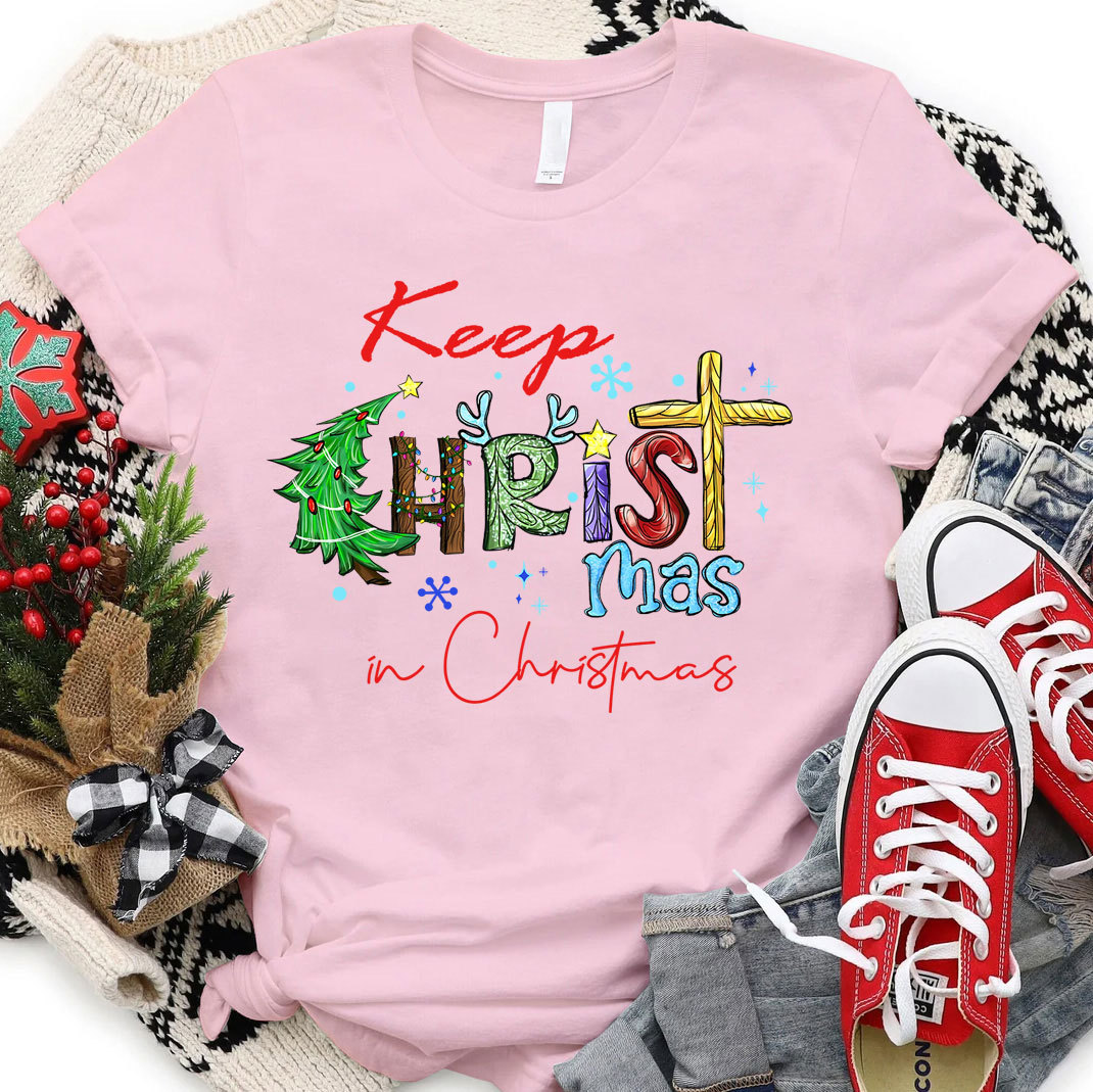 Keep Christ In Christmas Christian T-Shirt