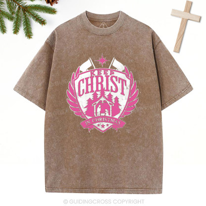 Keep Christ In Christmas Christian Washed T-Shirt