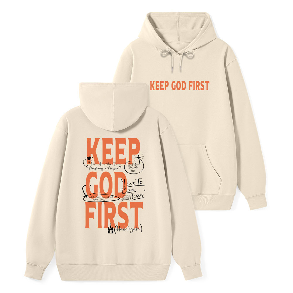 Keep God First Classic Christian Hoodie