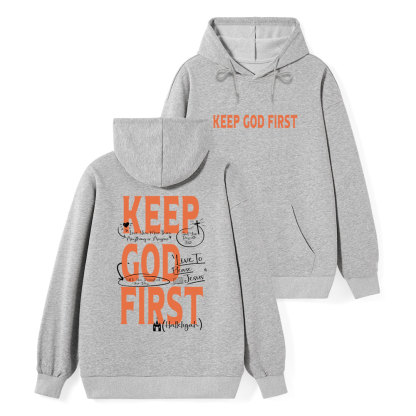 Keep God First Classic Christian Hoodie