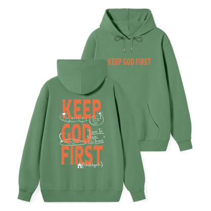 Keep God First Classic Christian Hoodie