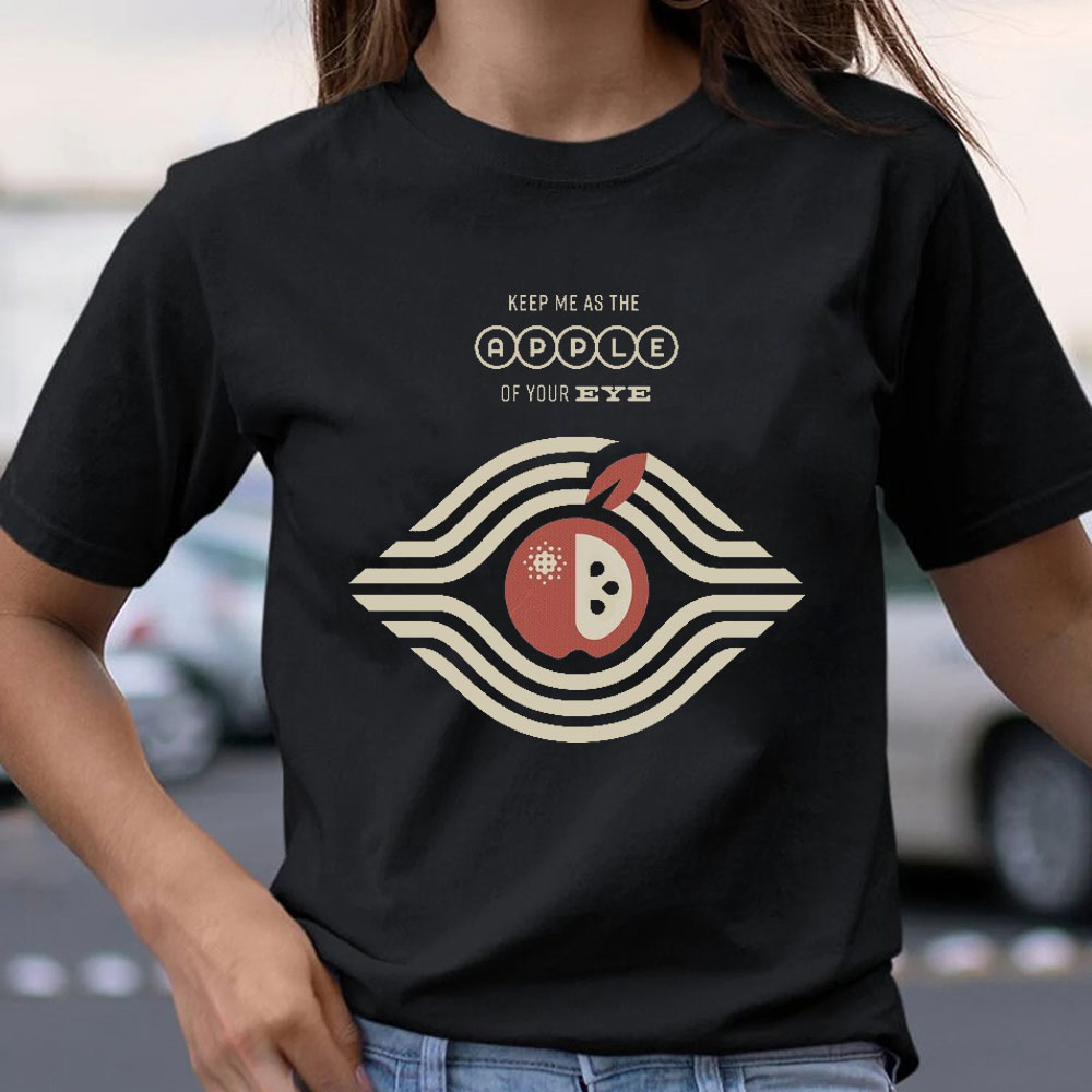 Keep Me As The Apple Of Your Eye Christian T-shirt