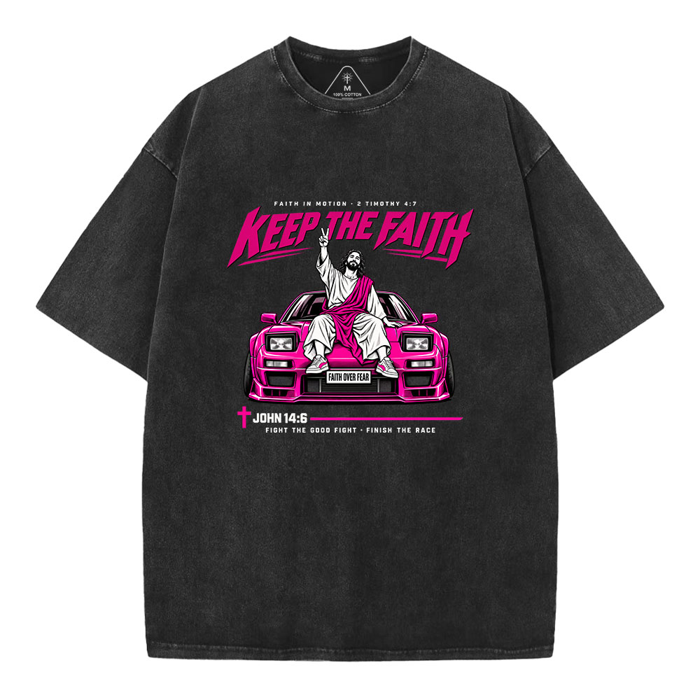 Keep The Faith Christian Washed T-Shirt