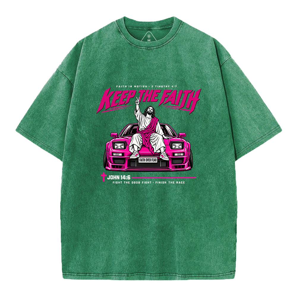 Keep The Faith Christian Washed T-Shirt
