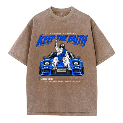 Keep The Faith Christian Washed T-Shirt