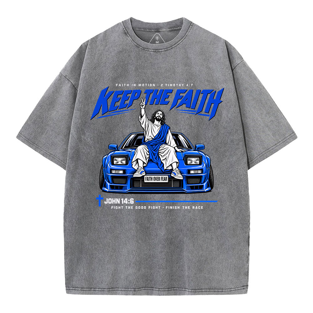 Keep The Faith Christian Washed T-Shirt