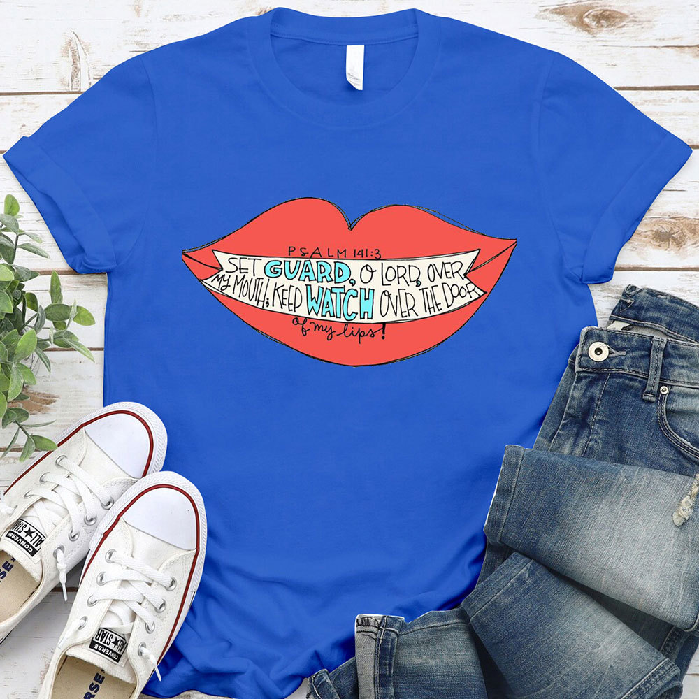Keep Watch My Lips Christian T-Shirt