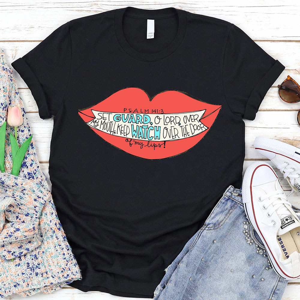 Keep Watch My Lips Christian T-Shirt