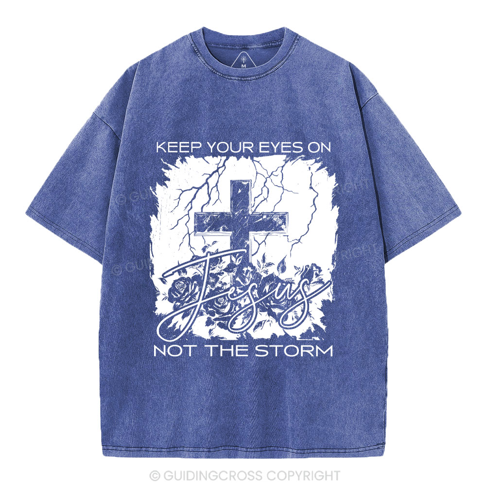 Keep Your Eyes On Jesus Christian Washed T-Shirt