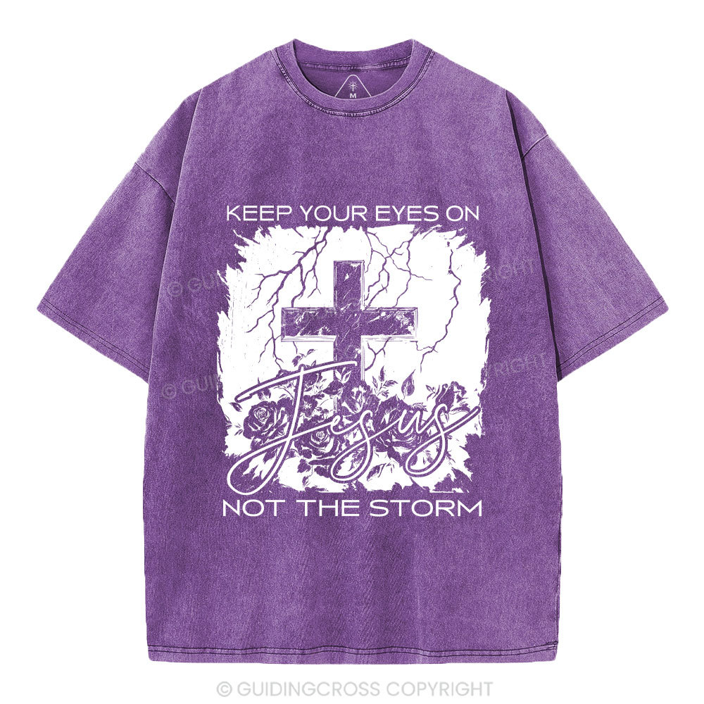 Keep Your Eyes On Jesus Christian Washed T-Shirt