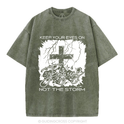 Keep Your Eyes On Jesus Christian Washed T-Shirt