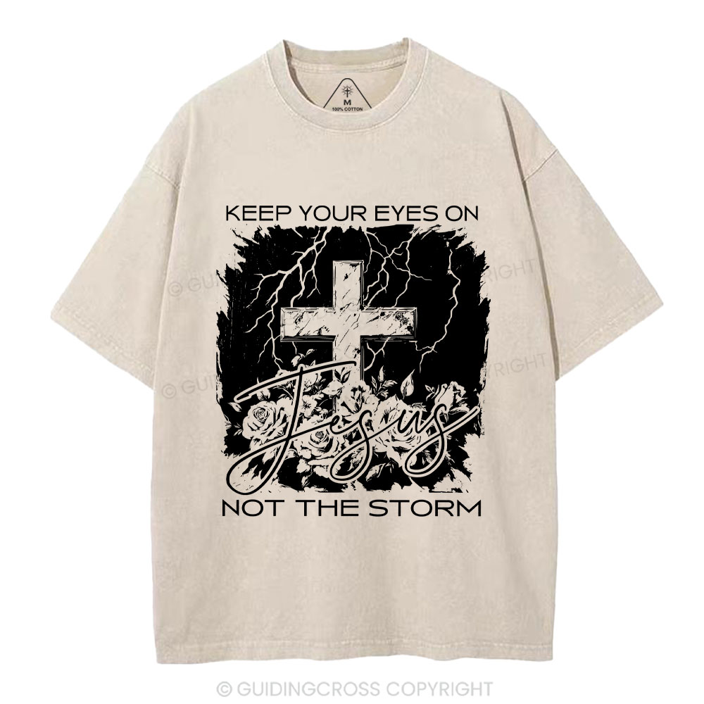 Keep Your Eyes On Jesus Christian Washed T-Shirt