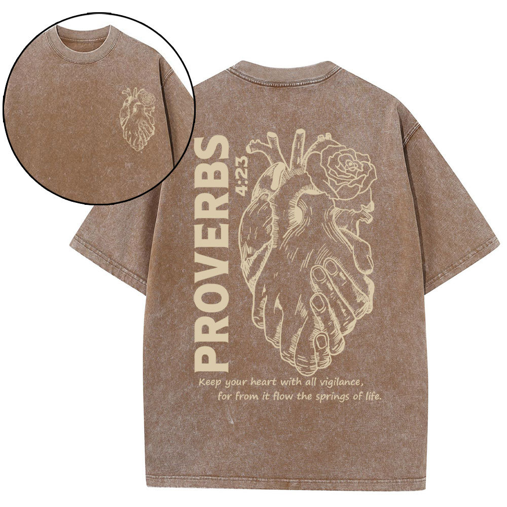 Keep Your Heart With All Vigilance Christian Washed T-Shirt