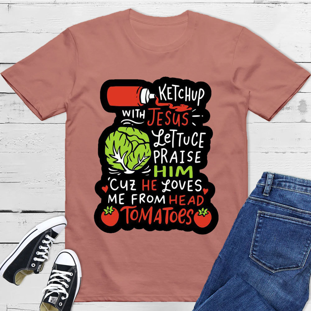 Ketch Up Jesus Christian T-Shirt