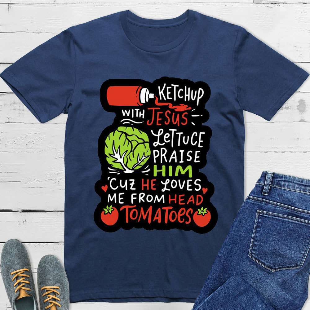 Ketch Up Jesus Christian T-Shirt