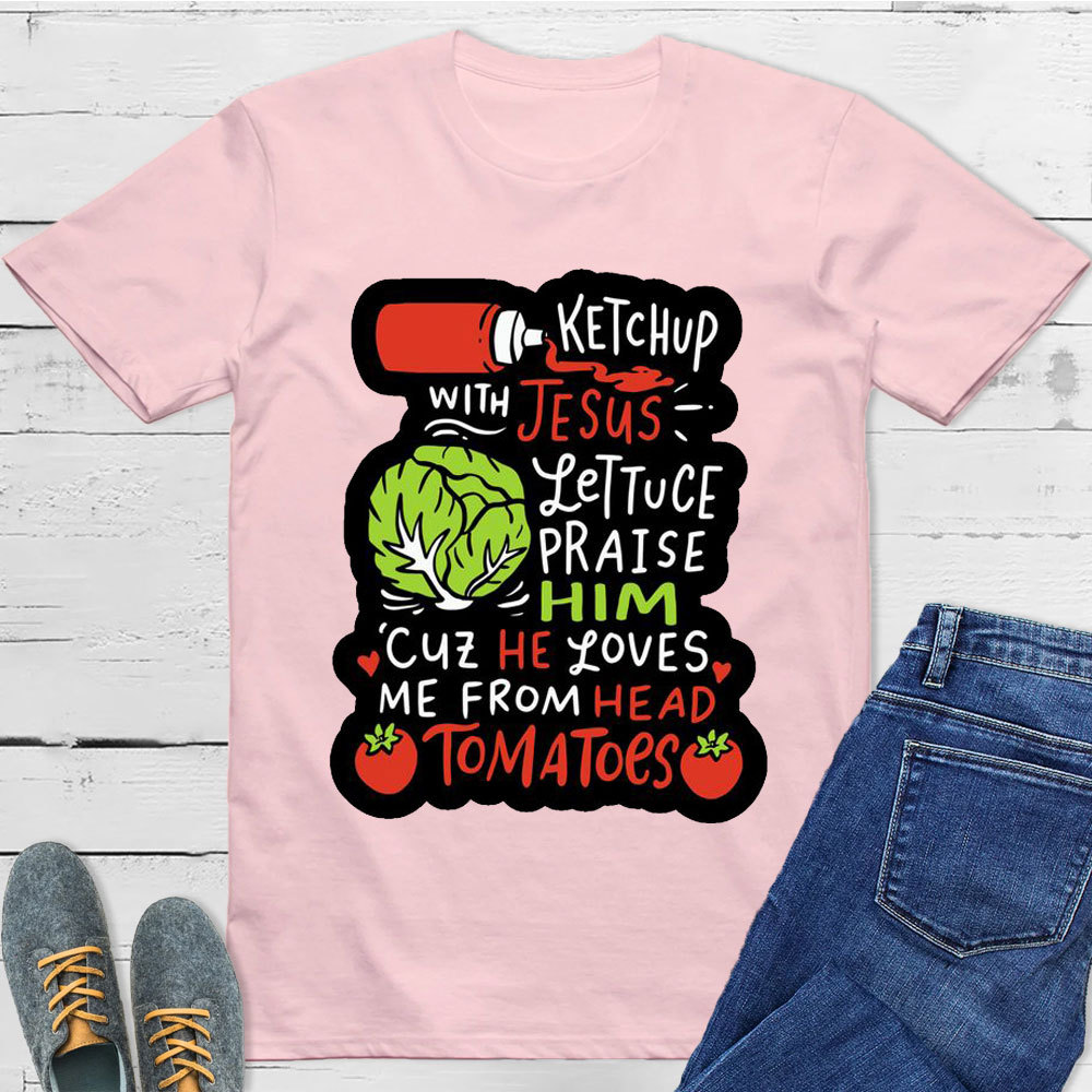 Ketch Up Jesus Christian T-Shirt