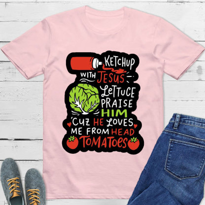 Ketch Up Jesus Christian T-Shirt