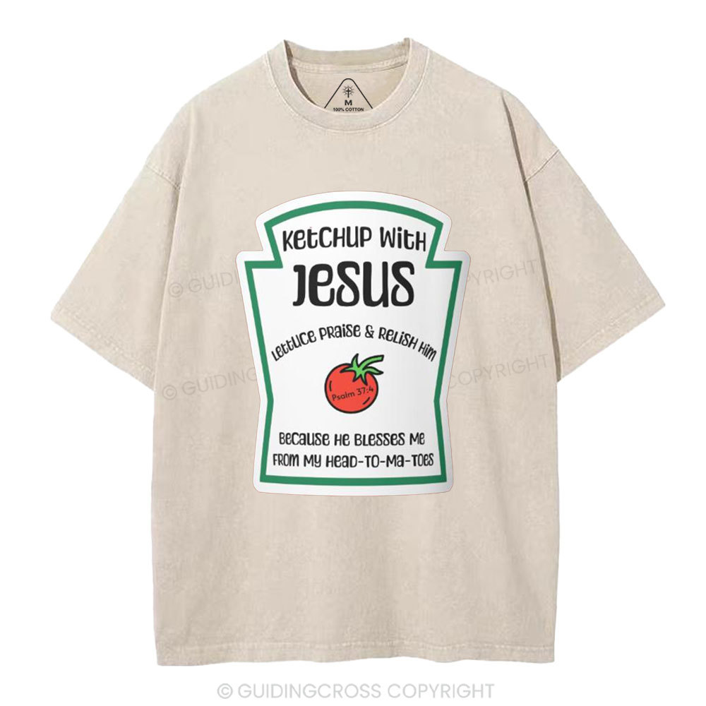 Ketchup With Jesus Christian Washed T-Shirt