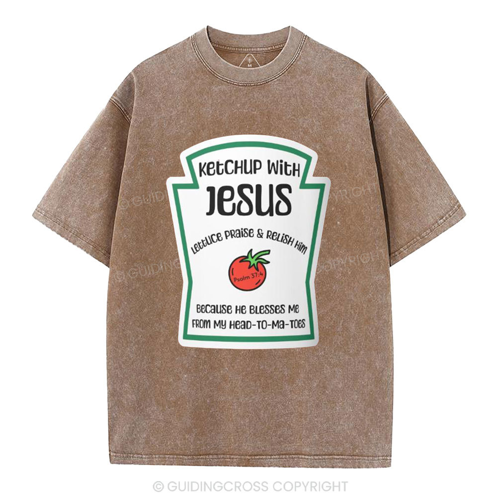 Ketchup With Jesus Christian Washed T-Shirt