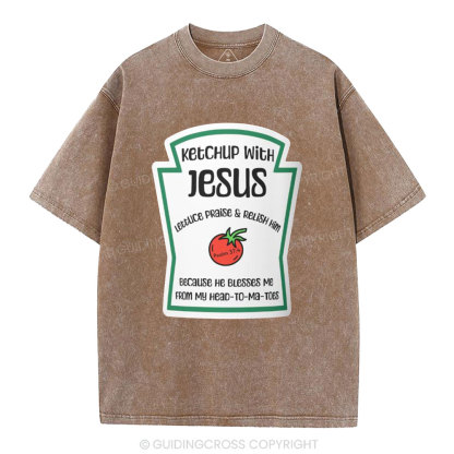 Ketchup With Jesus Christian Washed T-Shirt