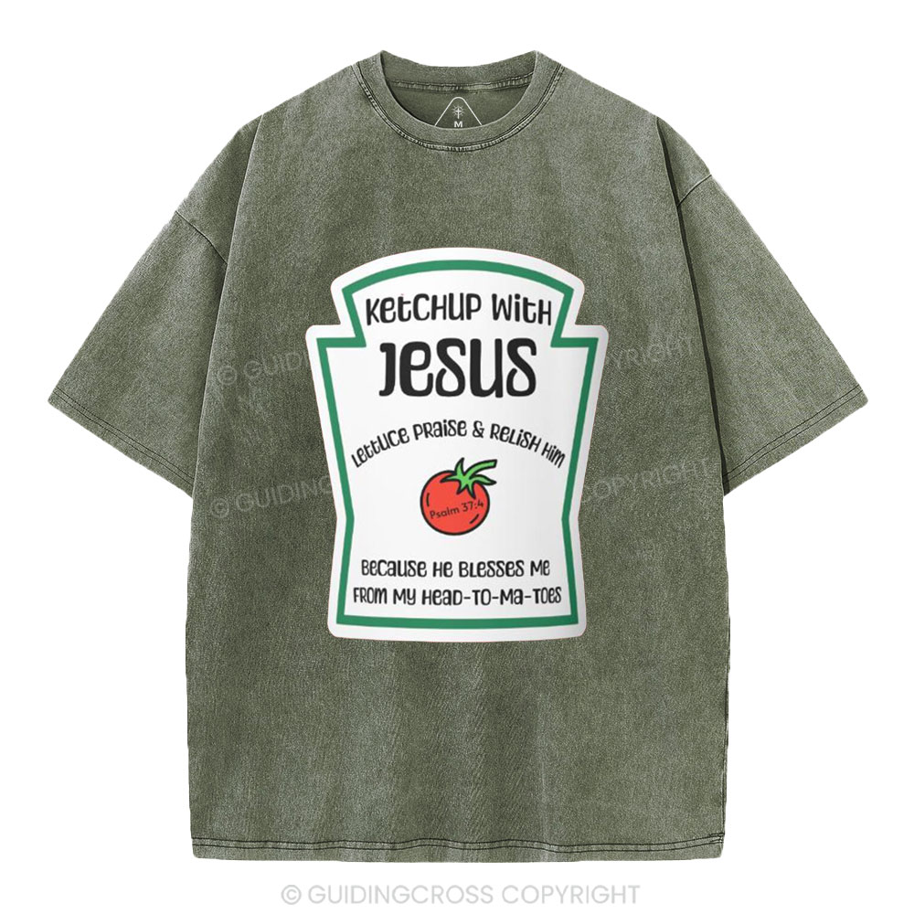 Ketchup With Jesus Christian Washed T-Shirt