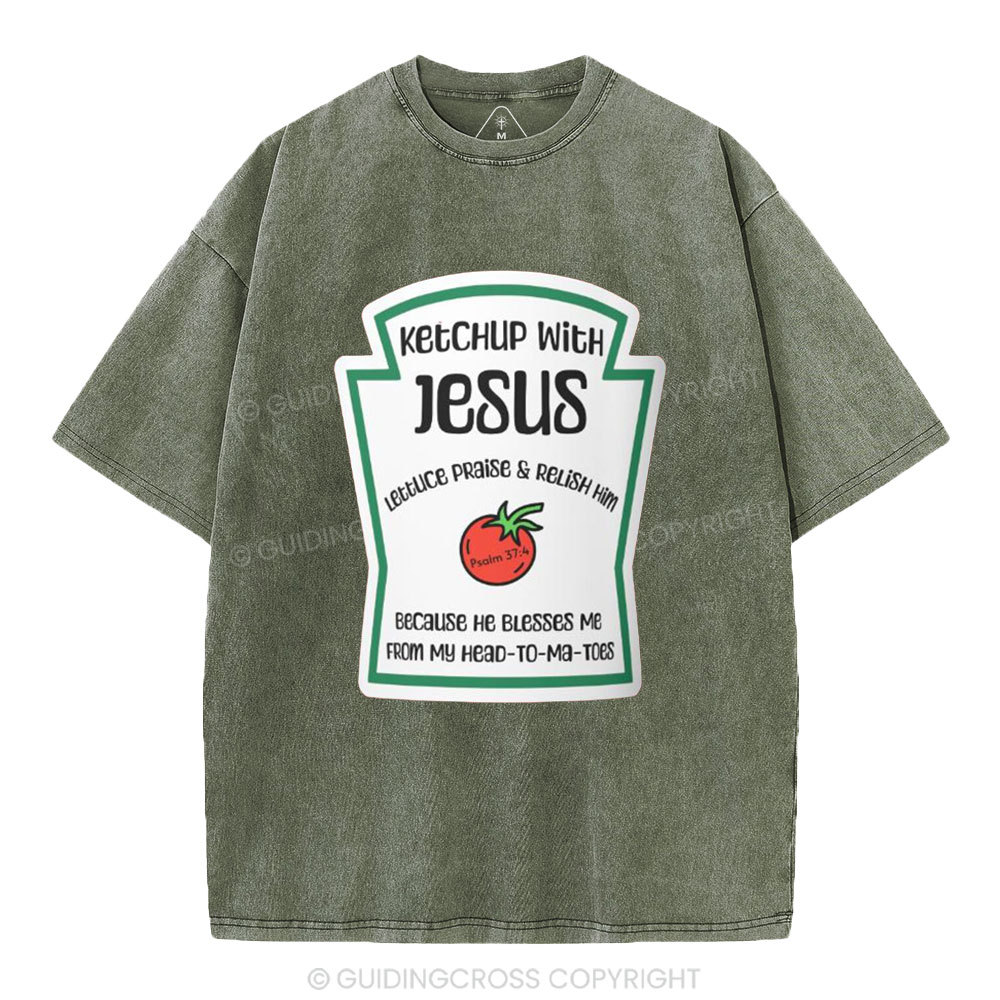 Ketchup With Jesus Christian Washed T-Shirt