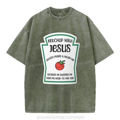 Ketchup With Jesus Christian Washed T-Shirt