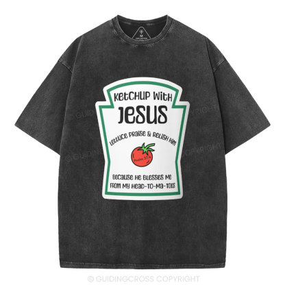 Ketchup With Jesus Christian Washed T-Shirt