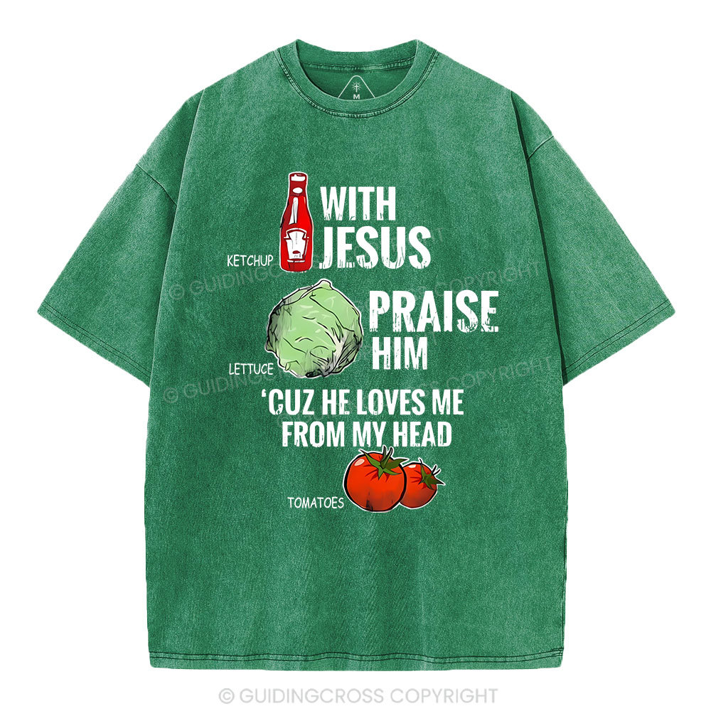Ketchup With Jesus Chrsitian Washed T-Shrit