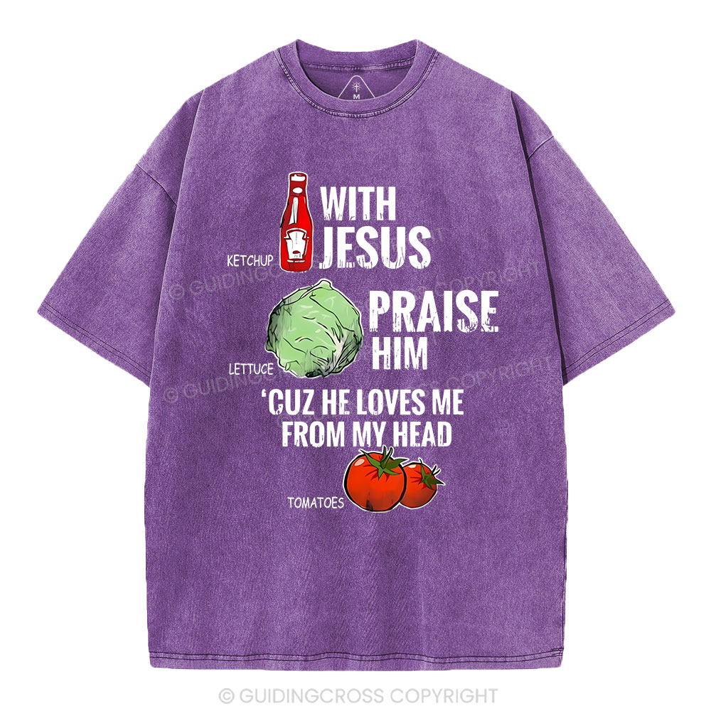 Ketchup With Jesus Chrsitian Washed T-Shrit