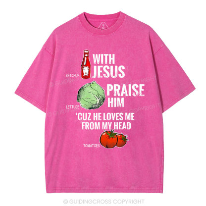 Ketchup With Jesus Chrsitian Washed T-Shrit