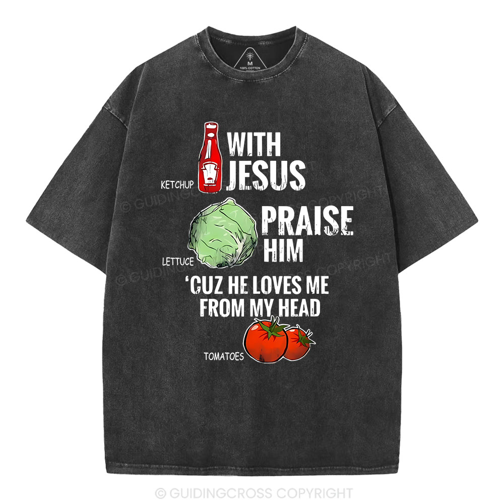 Ketchup With Jesus Chrsitian Washed T-Shrit