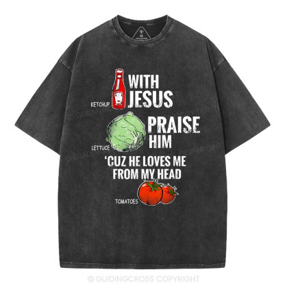 Ketchup With Jesus Chrsitian Washed T-Shrit