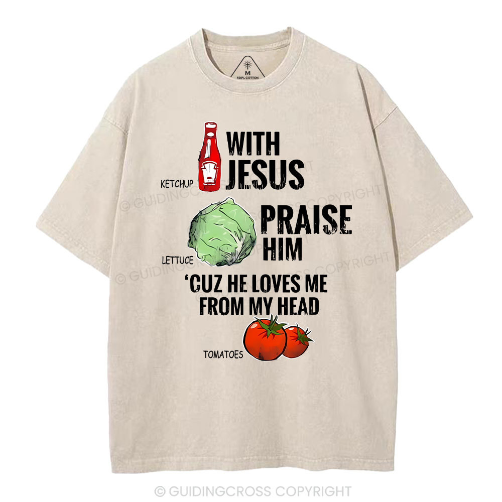 Ketchup With Jesus Chrsitian Washed T-Shrit