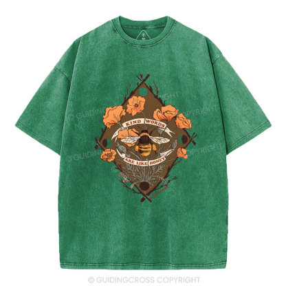 Kind Word Are Like Honey Christian Washed T-Shirt