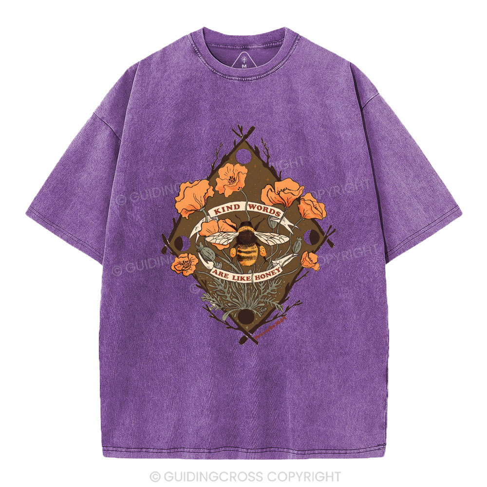 Kind Word Are Like Honey Christian Washed T-Shirt