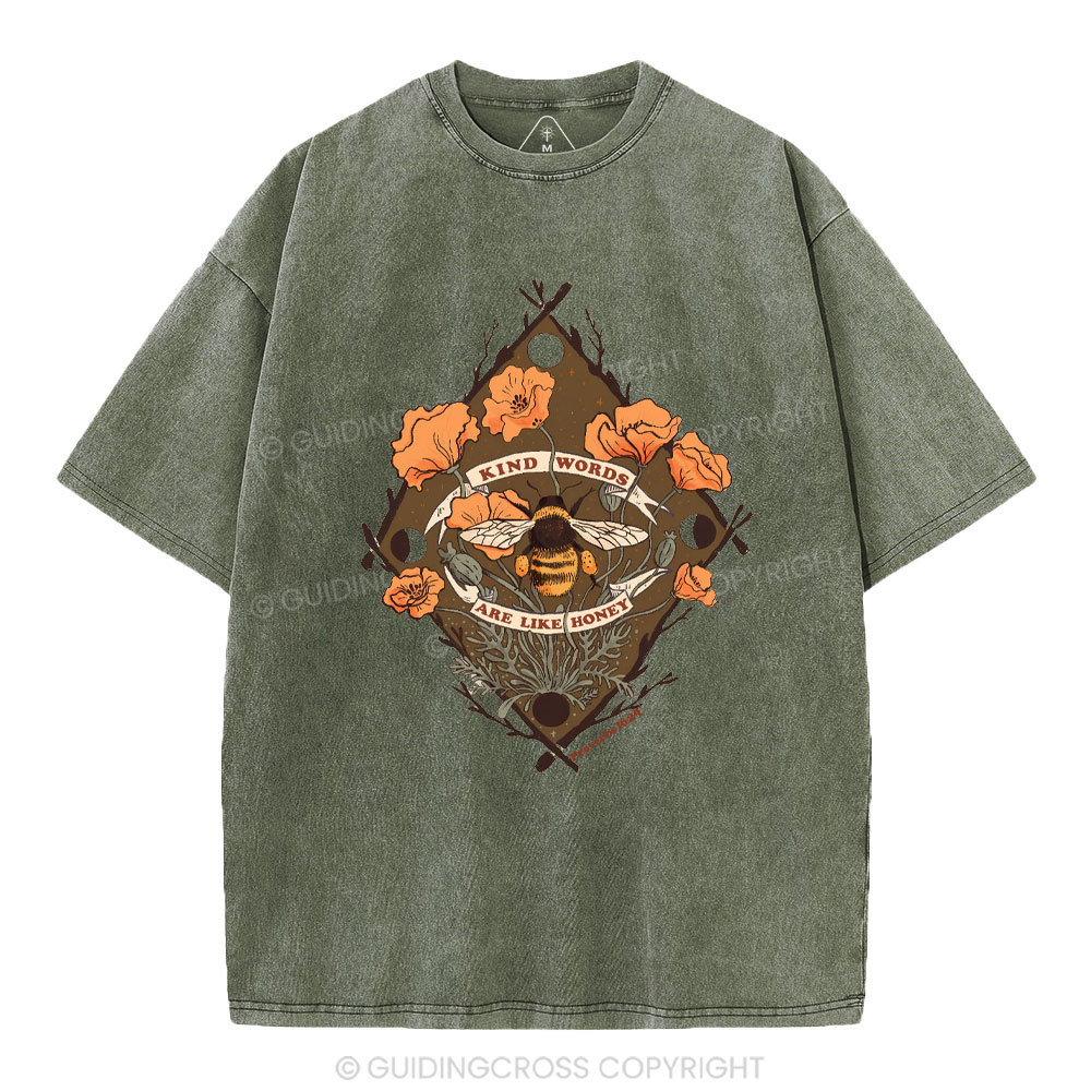 Kind Word Are Like Honey Christian Washed T-Shirt